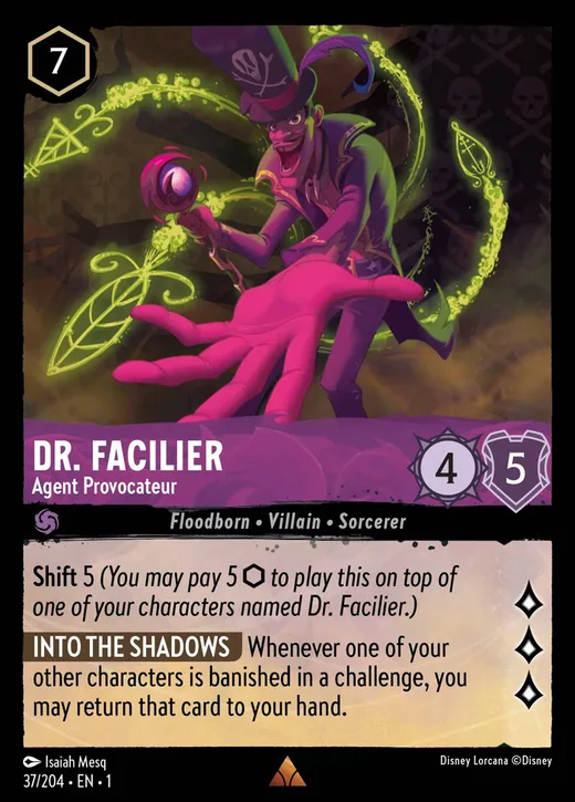 Dr. Facilier – Agent Provocateur