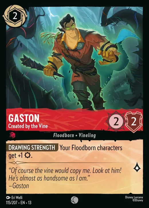 Gaston – Created by the Vine