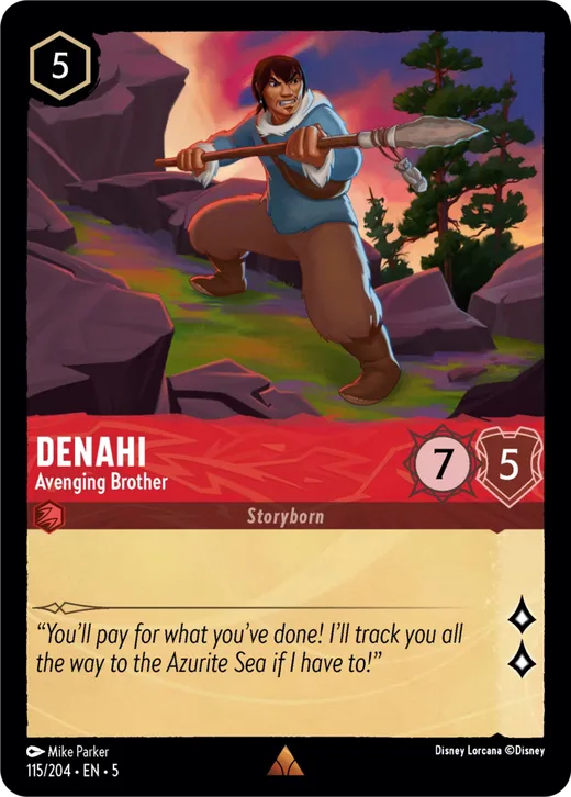 Denahi – Avenging Brother