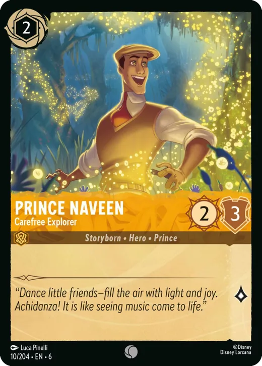 Prince Naveen – Carefree Explorer