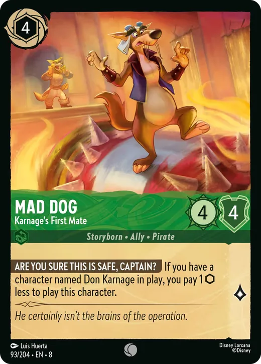 Mad Dog – Karnage's First Mate