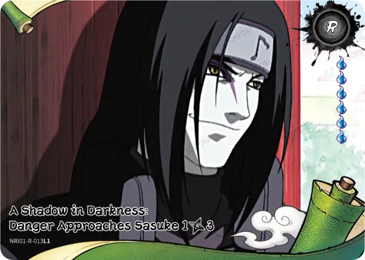 A Shadow in Darkness: Danger Approaches Sasuke 1/3