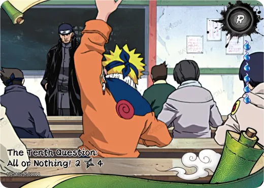 The Tenth Question: All or Nothing! 2/4