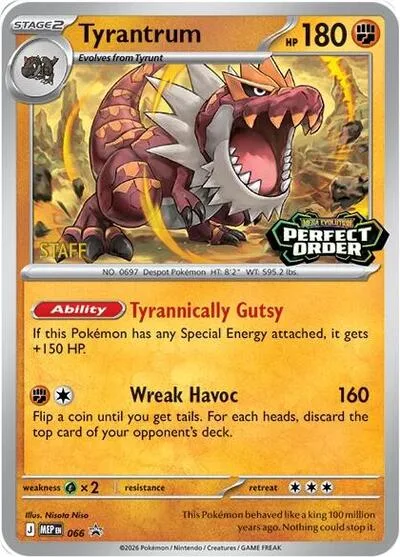 Tyrantrum (Staff)