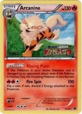 Arcanine - 12/99 (Prerelease) [Staff]