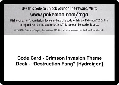 Code Card - Crimson Invasion Theme Deck - "Destruction Fang" [Hydreigon]