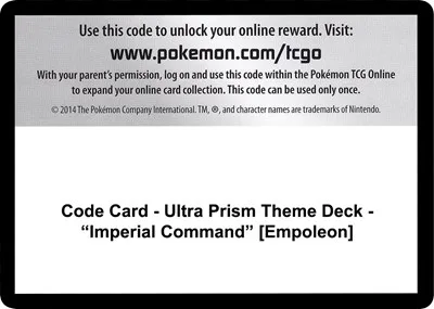 Code Card - Ultra Prism Theme Deck - "Imperial Command" [Empoleon]
