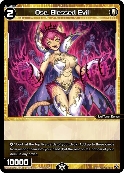 Ose, Blessed Evil
