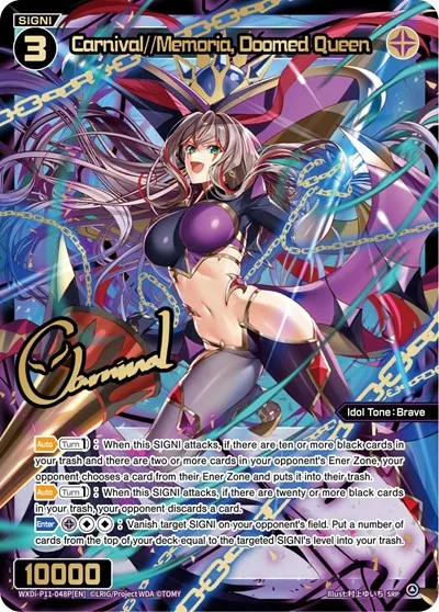 Carnival//Memoria, Doomed Queen (SRP)